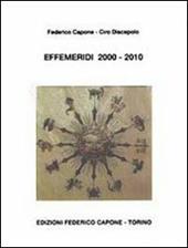 Effemeridi 2000-2010. Geocentriche e giornaliere da sole a Plutone