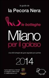 Milano per il goloso 2014