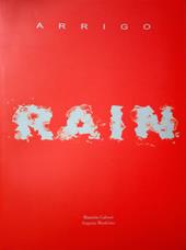 Rain Arrigo. Ediz. italiana e inglese. Vol. 1