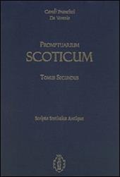 Promptuarium scoticum. Scripta scotistica antiqua. Vol. 2