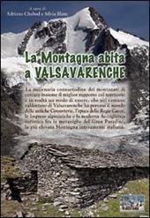 La montagna abita a Valsavarenche.