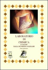 Laboratorio di chimica. Con espansione online. Vol. 1: Dalla sicurezza ai legami - Franco Mannarino - Libro Mannarino 2011 | Libraccio.it
