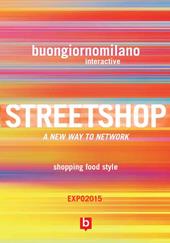 Streetshop. A new way to network, shopping food style