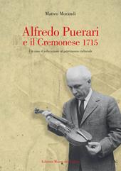 Alfredo Puerari e il Cremonese 1715. Un caso di educazione al patrimonio culturale
