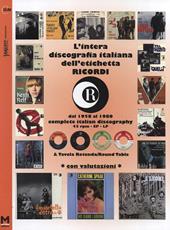 Intera discografia dell'etichetta Ricordi. Dal 1958 al 1980. Con valutazioni. Ediz. italiana e inglese