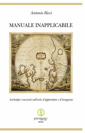 Manuale inapplicabile - Antonio Ricci - Libro ilmiolibro self publishing 2012, La community di ilmiolibro.it | Libraccio.it