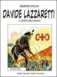 Davide Lazzaretti - Demetrio Piccini - Libro ilmiolibro self publishing 2012, La community di ilmiolibro.it | Libraccio.it