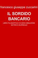   Il sordido bancario