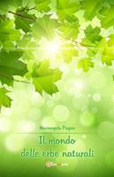   Il mondo delle erbe naturali