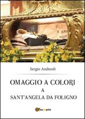 Omaggio a colori a sant'Angela da Foligno