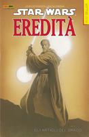Gli Star Wars. Eredità. Vol. 3