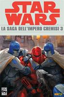   Star Wars. La saga dell'Impero Cremisi. Vol. 3