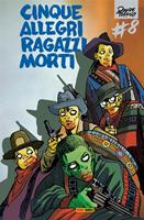   Cinque allegri ragazzi morti. Vol. 8