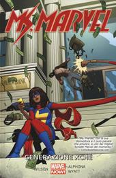 Generazione Xché. Ms. Marvel. Vol. 2