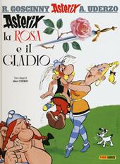 Asterix, la rosa e il gladio. Vol. 29