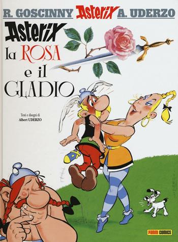 Asterix, la rosa e il gladio. Vol. 29 - René Goscinny, Albert Uderzo - Libro Panini Comics 2016 | Libraccio.it