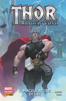   Il macellatore degli dei. Thor dio del tuono. Vol. 1