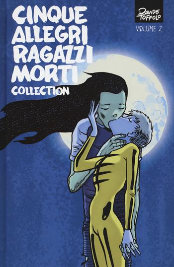 Cinque allegri ragazzi morti collection. Vol. 2 - Davide Toffolo - Libro Panini Comics 2017 | Libraccio.it