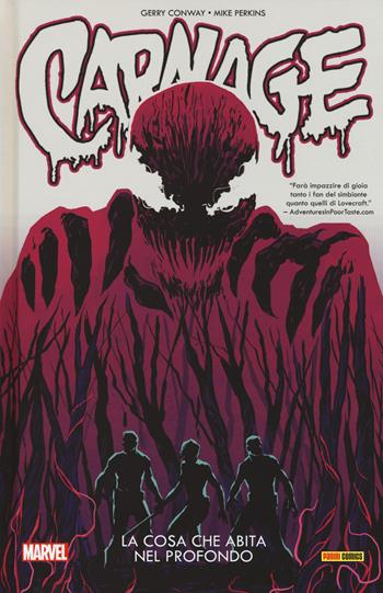 La cosa che abita nel profondo. Carnage. Vol. 3 - Gerry Conway, Mike Perkins - Libro Panini Comics 2017, Marvel | Libraccio.it