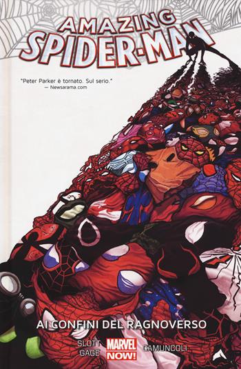 Ai confini del ragnoverso. Amazing Spider-Man. Vol. 2 - Dan Slott, Christos N. Gage - Libro Panini Comics 2017, Marvel | Libraccio.it
