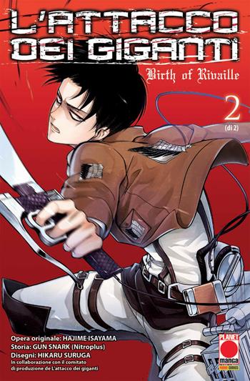 L' attacco dei giganti. Birth of Rivaille. Vol. 2 - Hajime Isayama, 5pb.xNitroplus - Libro Panini Comics 2015, Planet manga | Libraccio.it