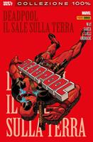 Il sale sulla terra. Deadpool