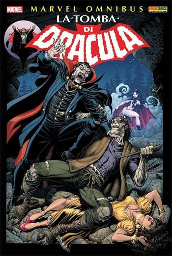 La tomba di Dracula. Vol. 3 - Marv Wolfman, Roy Thomas, John Buscema - Libro Panini Comics 2020, Marvel | Libraccio.it