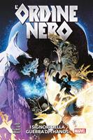 I signori della guerra di Thanos. L'Ordine Nero
