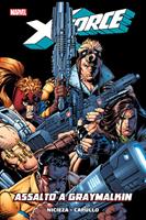 Assalto a Graymalkin. X-Force. Vol. 3