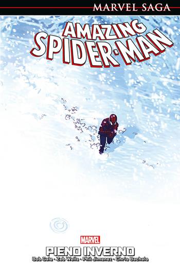 Pieno inverno. Amazing Spider-Man - Bob Gale, Zeb Wells, Phil Jimenez - Libro Panini Comics 2020, Marvel | Libraccio.it