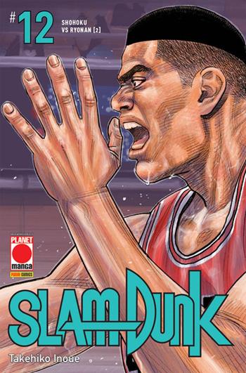 Slam Dunk. Vol. 12: Shohoku vs Ryonan (2) - Takehiko Inoue - Libro Panini Comics 2020, Planet manga | Libraccio.it