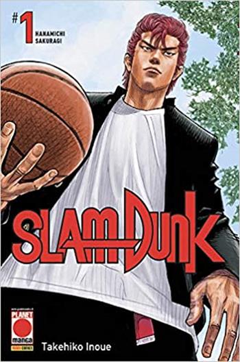Slam Dunk. Vol. 1: Hanamichi Sakuragi - Takehiko Inoue - Libro Panini Comics 2020, Planet manga | Libraccio.it