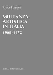 Militanza artistica in Italia 1968-1972
