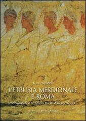 L' Etruria meridionale e Roma. Insediamenti e territorio tra IV e III secolo a. C.