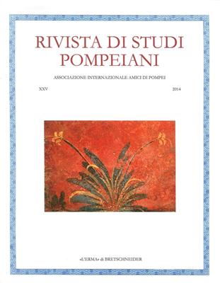 Rivista di studi pompeiani (2014). Vol. 25  - Libro L'Erma di Bretschneider 2016 | Libraccio.it