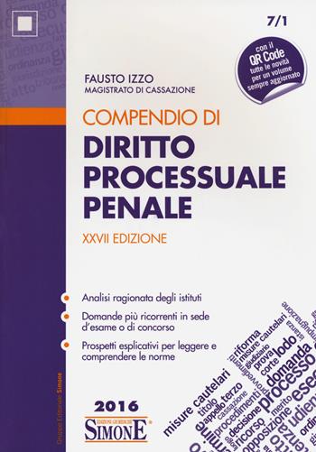 Compendio di diritto processuale penale - Fausto Izzo - Libro Edizioni Giuridiche Simone 2016 | Libraccio.it