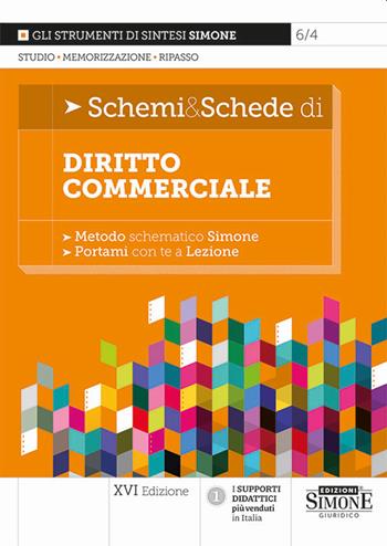 Schemi & schede di diritto commerciale  - Libro Edizioni Giuridiche Simone 2023, Gli strumenti di sintesi | Libraccio.it