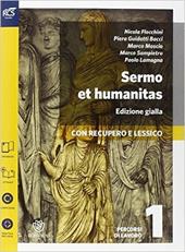 Sermo et humanitas lessico. Percorsi-Repertorio lessicale. Ediz. gialla. Con espansione online. Vol. 1
