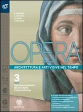Opera. Openbook-Come leggere l'opera d'arte-Extrakit. Con e-book. Con espansione online. Vol. 3