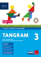 Tangram. Con e-book. Con espansione online. Vol. 3: Quaderno 3 + hub young + hub kit