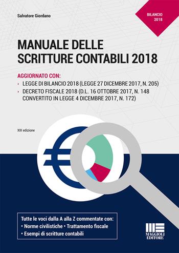 Manuale delle scritture contabili - Salvatore Giordano - Libro Maggioli Editore 2018 | Libraccio.it
