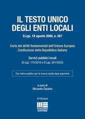Testo unico degli Enti locali (D.Lgs. 18 agosto 2000, n. 267). Carta dei diritti fondamentali dell'Unione Europea Costituzione della Repubblica Italiana