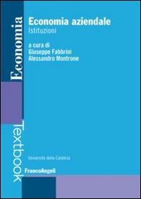 Economia aziendale. Istituzioni  - Libro Franco Angeli 2016, Economia - Textbook | Libraccio.it