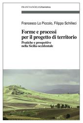 Forme e processi per il progetto di territorio. Pratiche e prospettive nella Sicilia occidentale