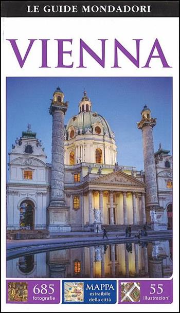 Vienna  - Libro Mondadori Electa 2015, Le guide Mondadori | Libraccio.it