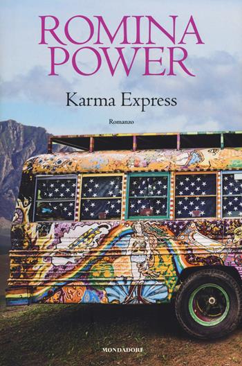 Karma Express - Romina Power - Libro Mondadori Electa 2017, Madeleines. Extra | Libraccio.it