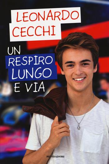 Un respiro lungo e via - Leonardo Cecchi - Libro Mondadori Electa 2017, Madeleines | Libraccio.it