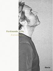Ferdinando Arnò. Entrainment. Ediz. illustrata