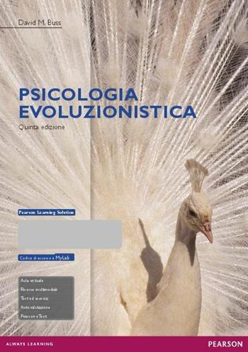 Psicologia evoluzionistica. Ediz. mylab. Con espansione online - David M. Buss - Libro Pearson 2016 | Libraccio.it