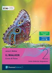 Il Walker. Con e-book. Con espansione online. Vol. 2